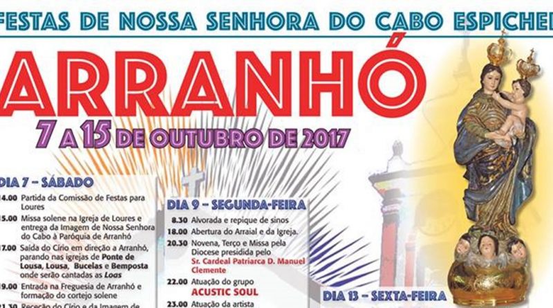 Festas em honra de Nossa Senhora do Cabo Espichel, que se vão realizar entre 7 e 15 de Outubro de 2017, a Paróquia de São Lourenço de Arranhó