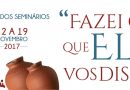 Semana de Oração pelos Seminários - 12 a 19 de Novembro de 2017