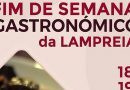 Fim-de-semana gastronómico da lampreia em Ponte de Lima - 18 e 19 de Abril de 2020