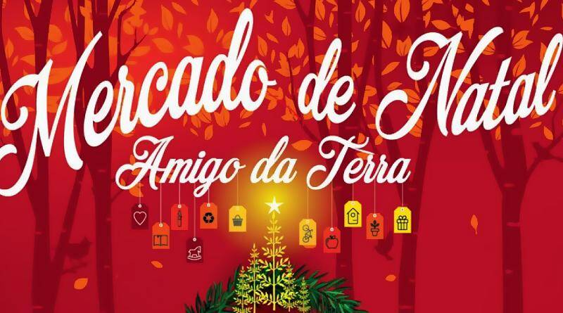 Mercado de Natal Amigo da Terra 2019 - Almada
