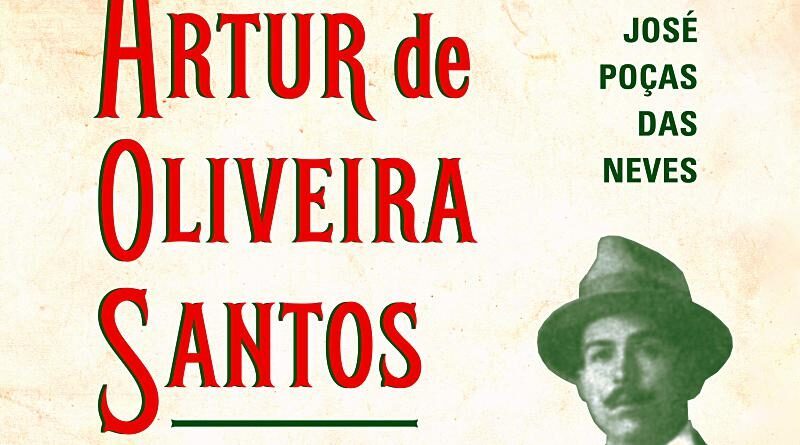 Artur de Oliveira Santos, um republicano idealista