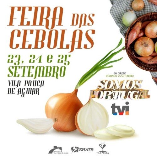 Feira das Cebolas em Vila Pouca de Aguiar - 23 a 25 de Setembro de 2022
