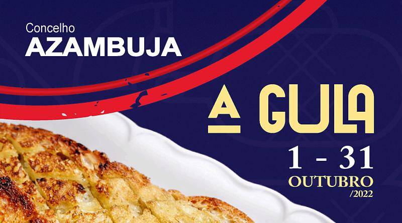 A “Gula” nos restaurantes de Azambuja – Out’22