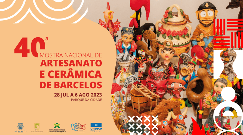 40ª Mostra Nacional de Artesanato e Cerâmica de Barcelos - 22 de julho a 6 de agosto de 2023, no Parque da Cidade