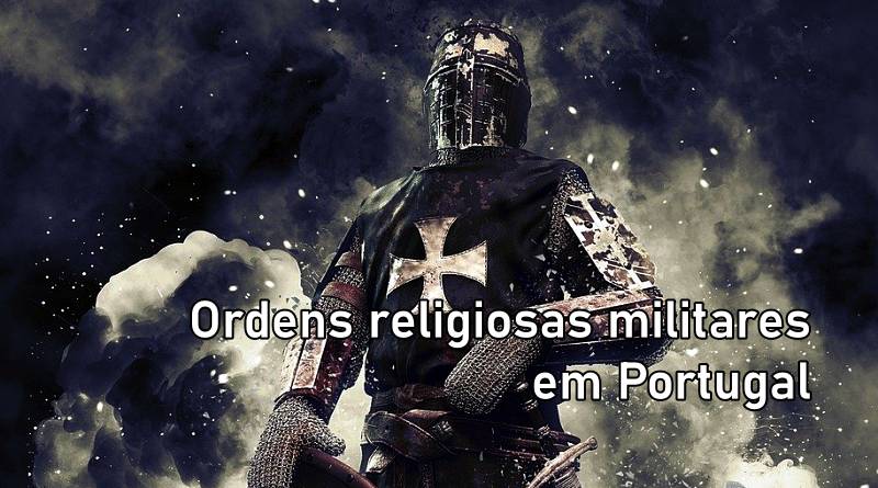 Ordens religiosas militares em Portugal