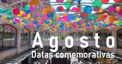 Datas comemorativas para celebrarmos no mês de agosto