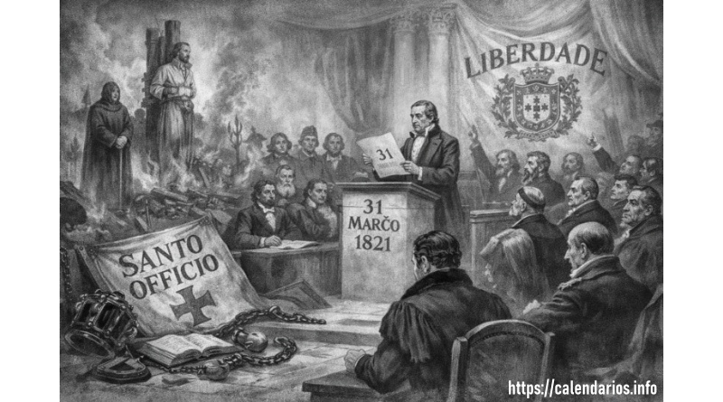 31 de março de 1821 - Extinção da Inquisição em Portugal
