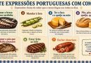 Sete expressões portuguesas com comida!