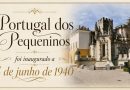 Portugal dos Pequeninos – inaugurado a 8 de junho de 1940