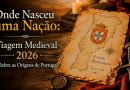 Onde nasceu uma Nação: Viagem Medieval 2026 celebra as origens de Portugal